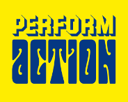 Das verkleinerte Banner zur Veranstaltung zeigt in blauer, verspielter Schrift auf gelbem Grund die Worte PERFORM action